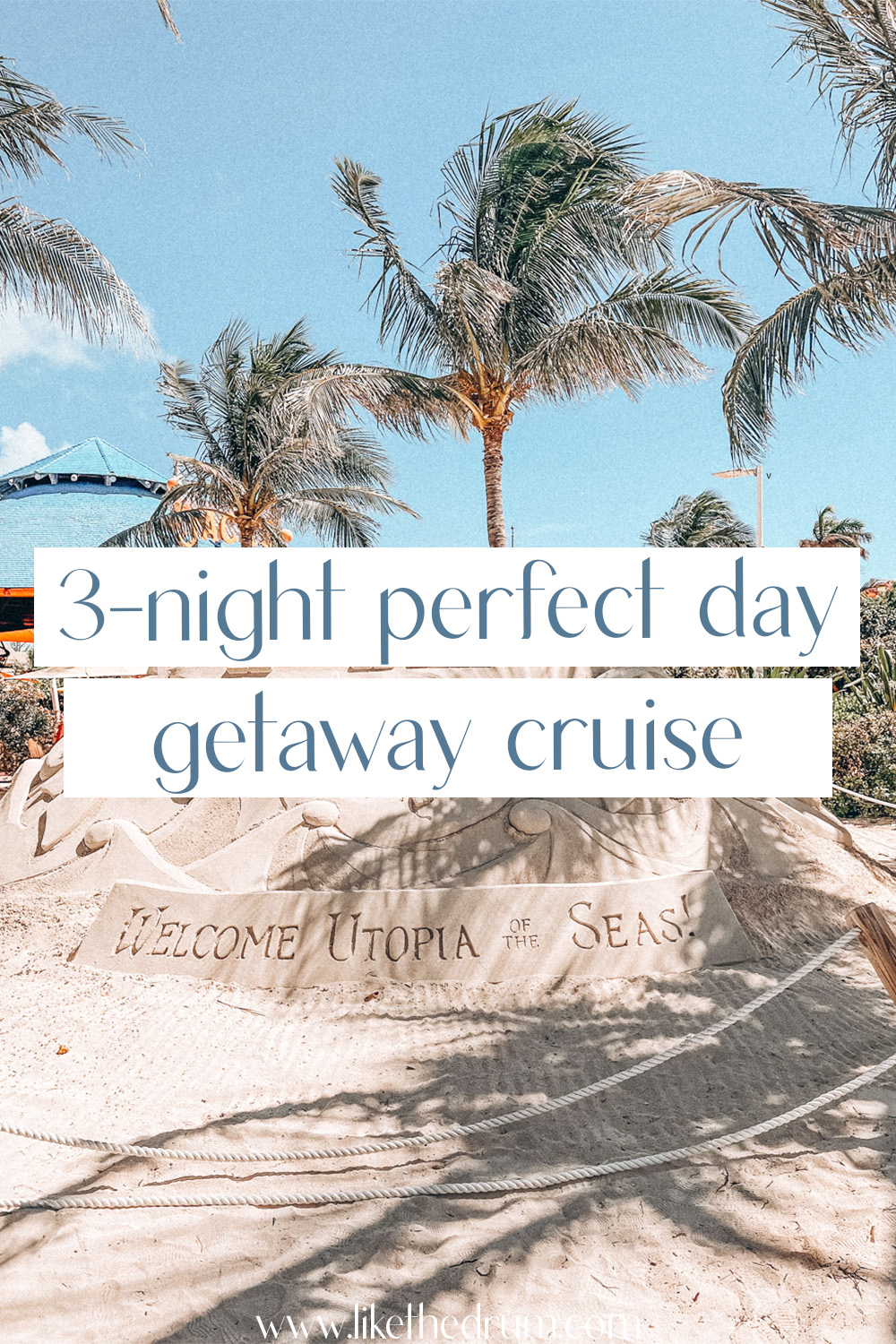 3-Night Perfect Day Getaway Cruise with Royal Caribbean - pinterest pin