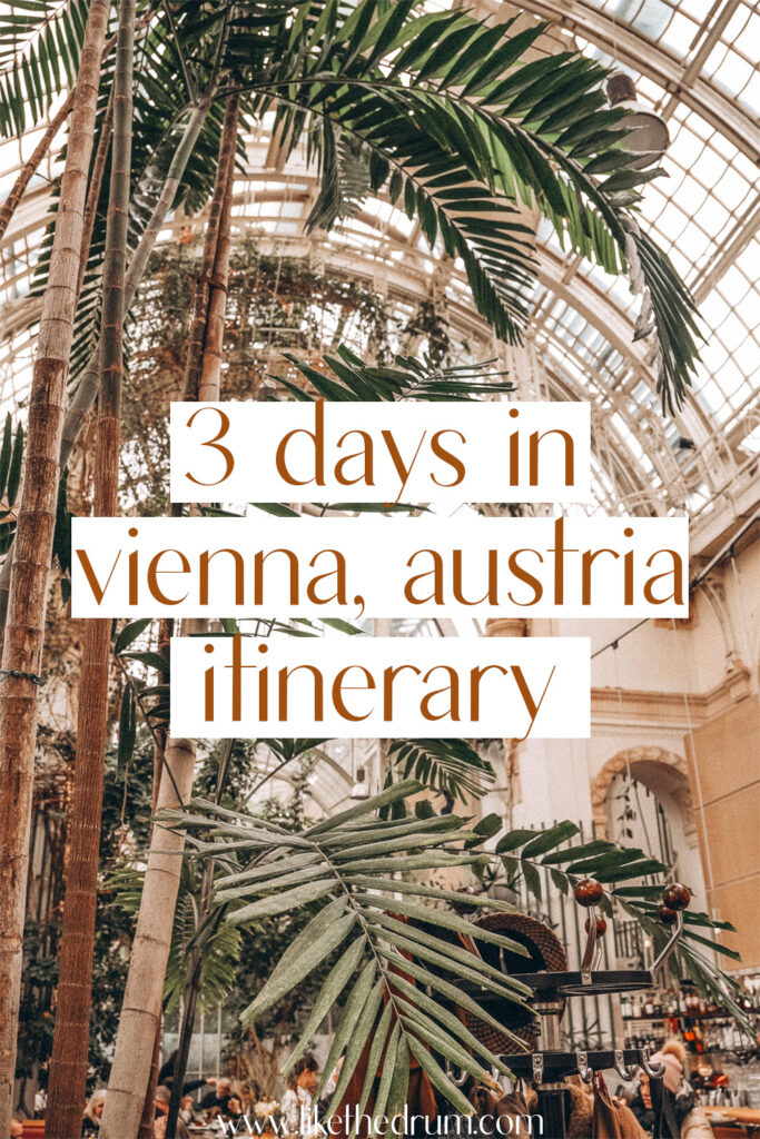 3 days in vienna itinerary pinterest pin