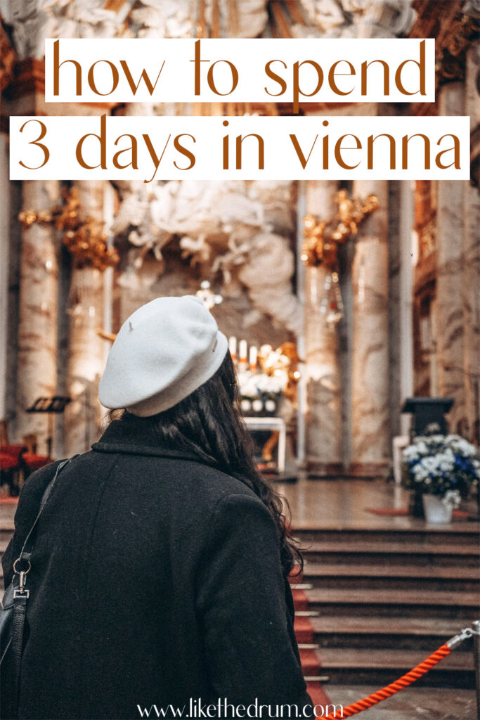 how to spend 3 days in vienna itinerary pinterest pin